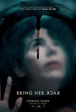 Cargar imagen en el visor de la galería, Poster Pelicula Bring Her Back (2025)