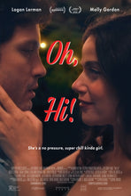 Cargar imagen en el visor de la galería, Poster Pelicula Oh, Hi! (2025)