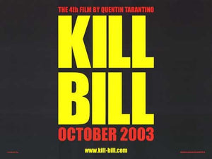 Poster Película Kill Bill: Vol. 1